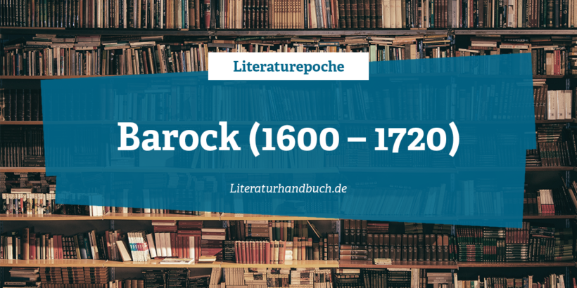 Literaturepoche - Barock