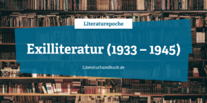 Epochen: Exilliteratur (1933 - 1945) - Literaturhandbuch.de