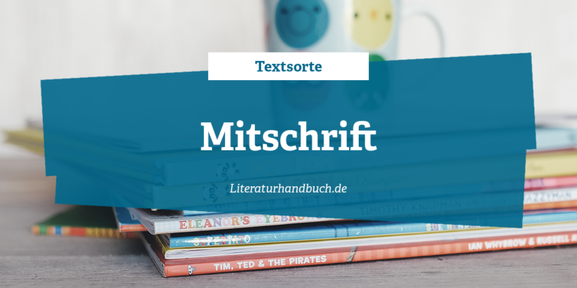 Textsorte - Mitschrift