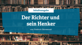 Inhaltsangabe - Der Richter und sein Henker von Friedrich Dürrenmatt